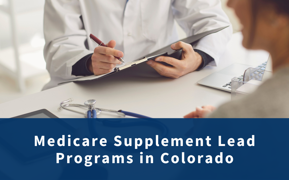 Medicare Supplement Lead Programs in Colorado