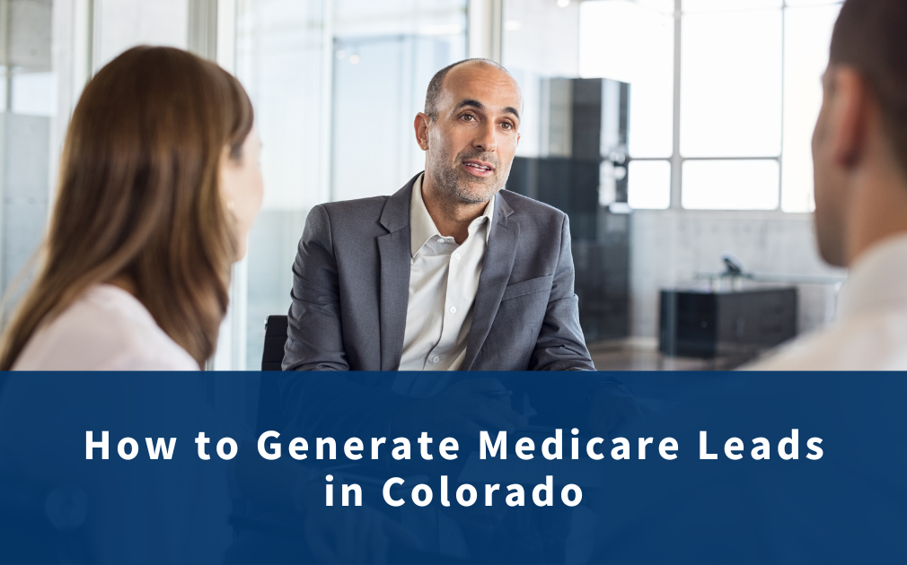 Local Lead Generation Strategies for Colorado Licensed Agents