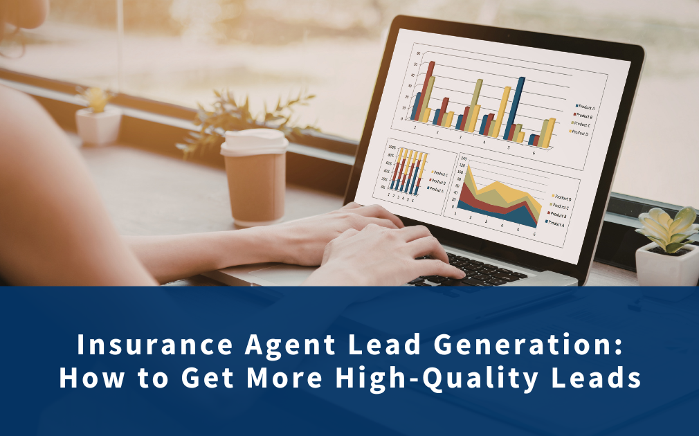 Insurance Agent Lead Generation: How to Get More High-Quality Leads | PIP