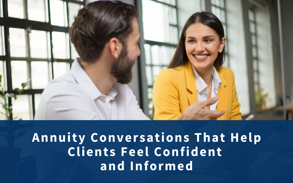 Annuity conversations that build client confidence | Premier Insurance Partners
