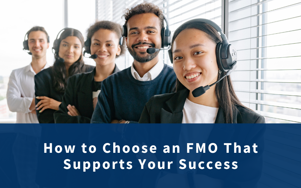 How to Choose an FMO That Helps You Grow